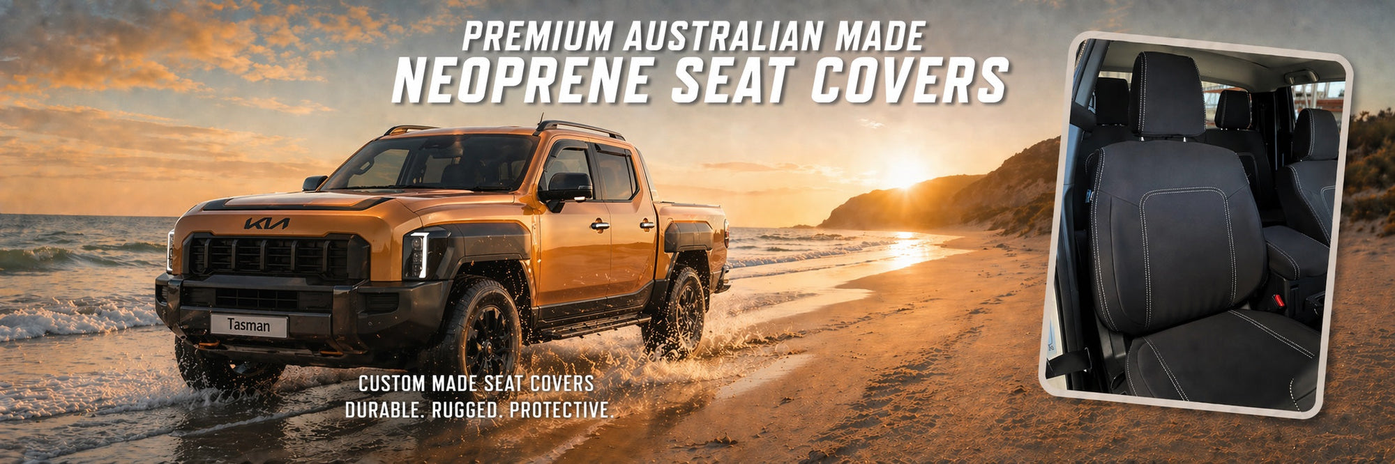 Kia Tasman Ute on a beach with sunset, featuring text about premium Australian made neoprene seat covers.
